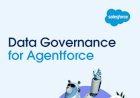 Fuel Data Governance for Agentforce