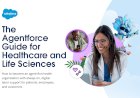 The Agentforce Guide for Healthcare and Life Sciences