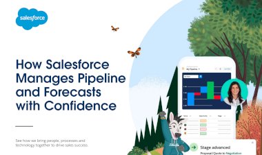 How Salesforce Manages Pipeline and Forecasts with Confidence