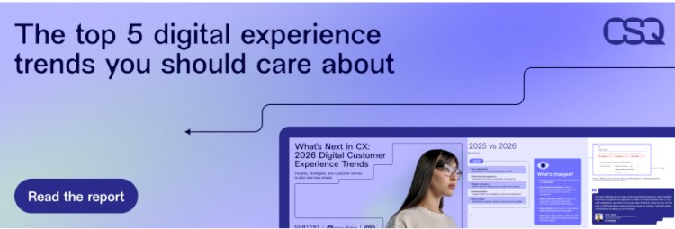 What’s Next in CX: 2026 Digital Customer Experience Trends